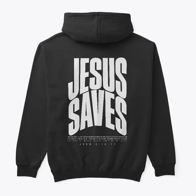 Jesus Saves Hoodie